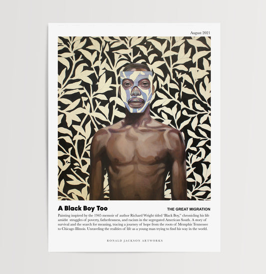 Ronald Jackson Artworks Narrative Art Poster - A Black Boy Too